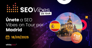 SEO Vibes llega a Madrid