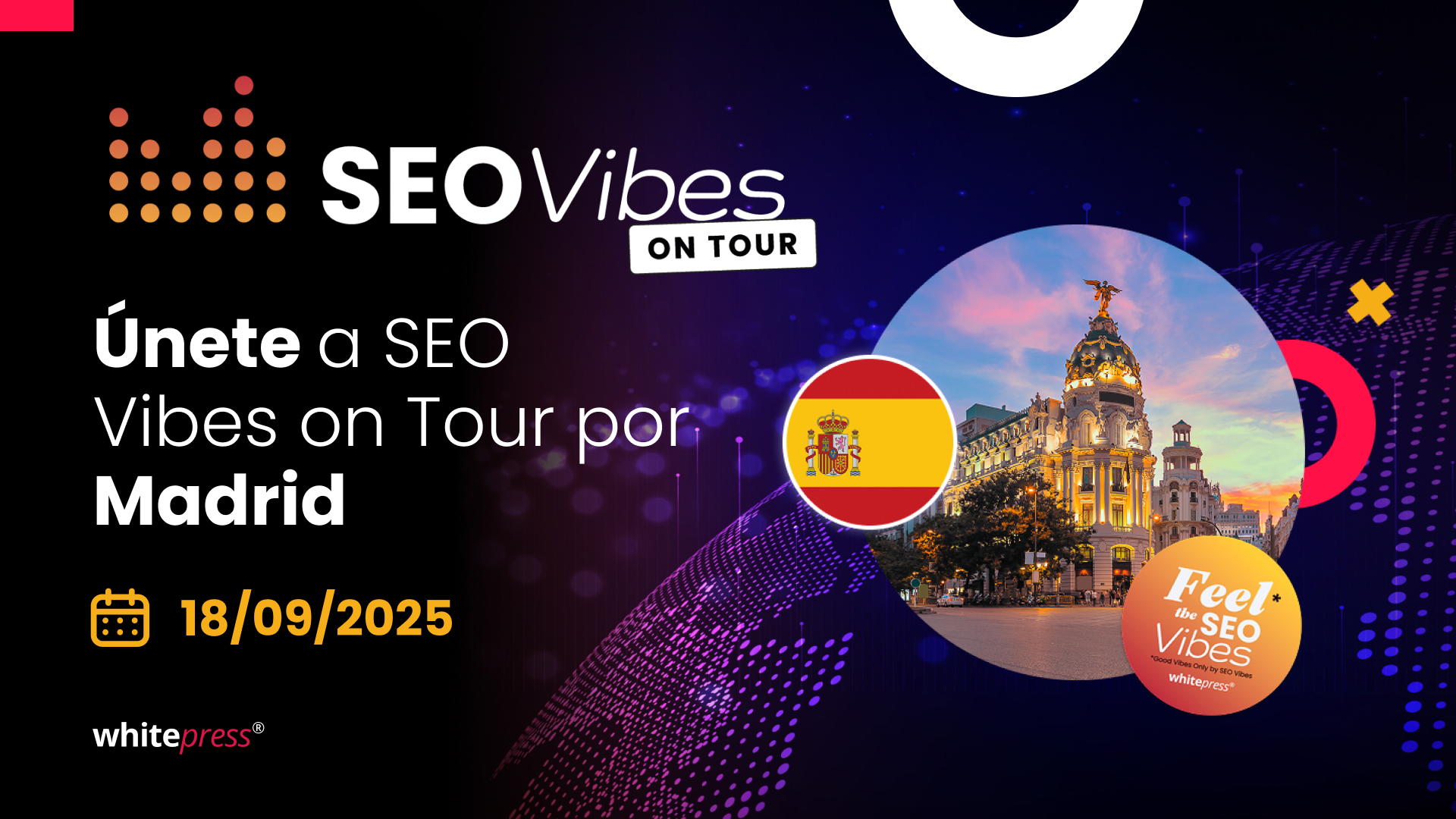 SEO Vibes llega a Madrid